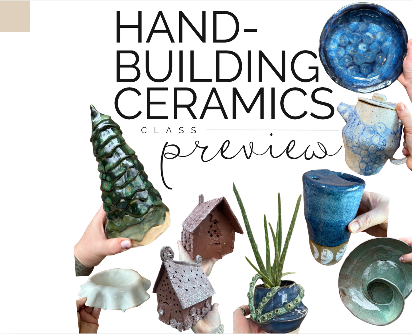 Hand Building: 4 Week Class