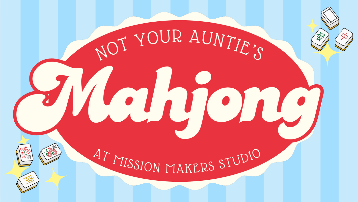 Mahjong at Mission Makers